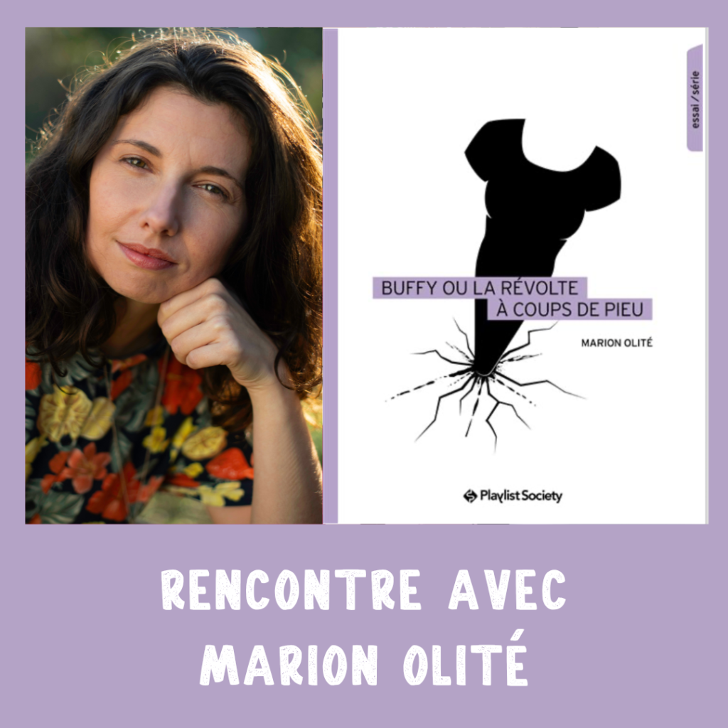 Marion Olité Grenoble Buffy Entre-Image Librairie