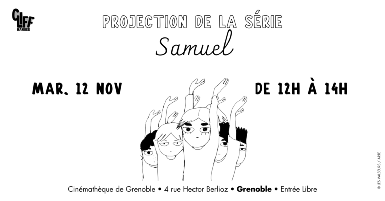 Lire la suite à propos de l’article Samuel • Projection à la Cinémathèque de Grenoble le 12 novembre 2024